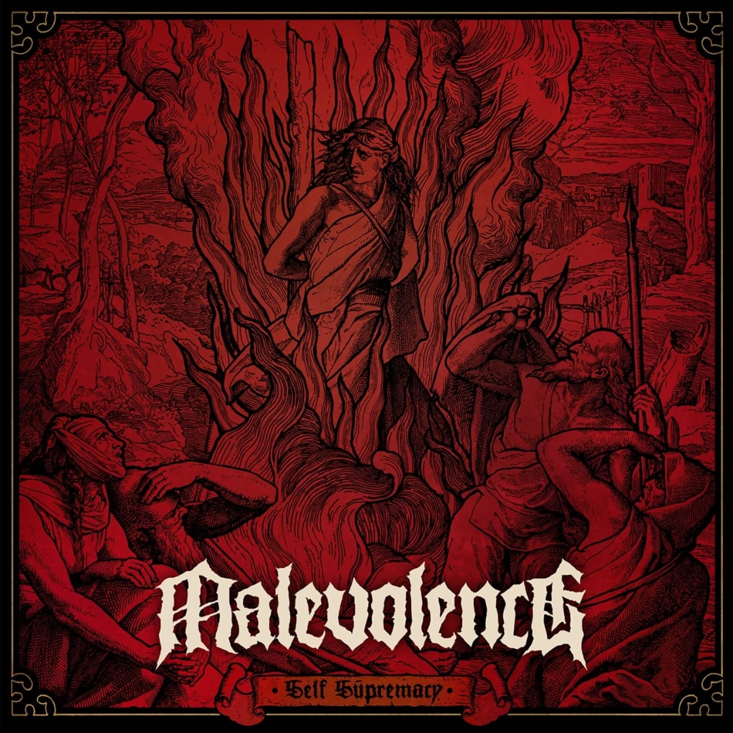 Malevolence - SELF SUPREMACY 