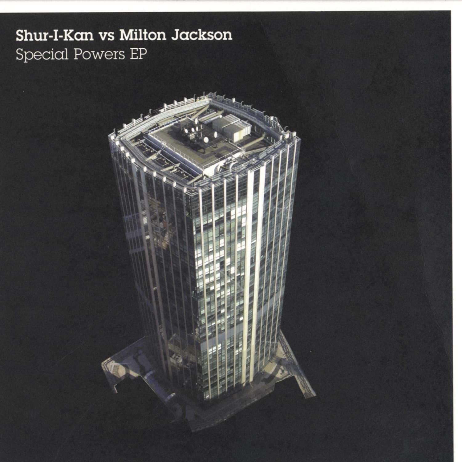 Shur-I-Kan vs Milton Jackson - SPECIAL POWERS EP
