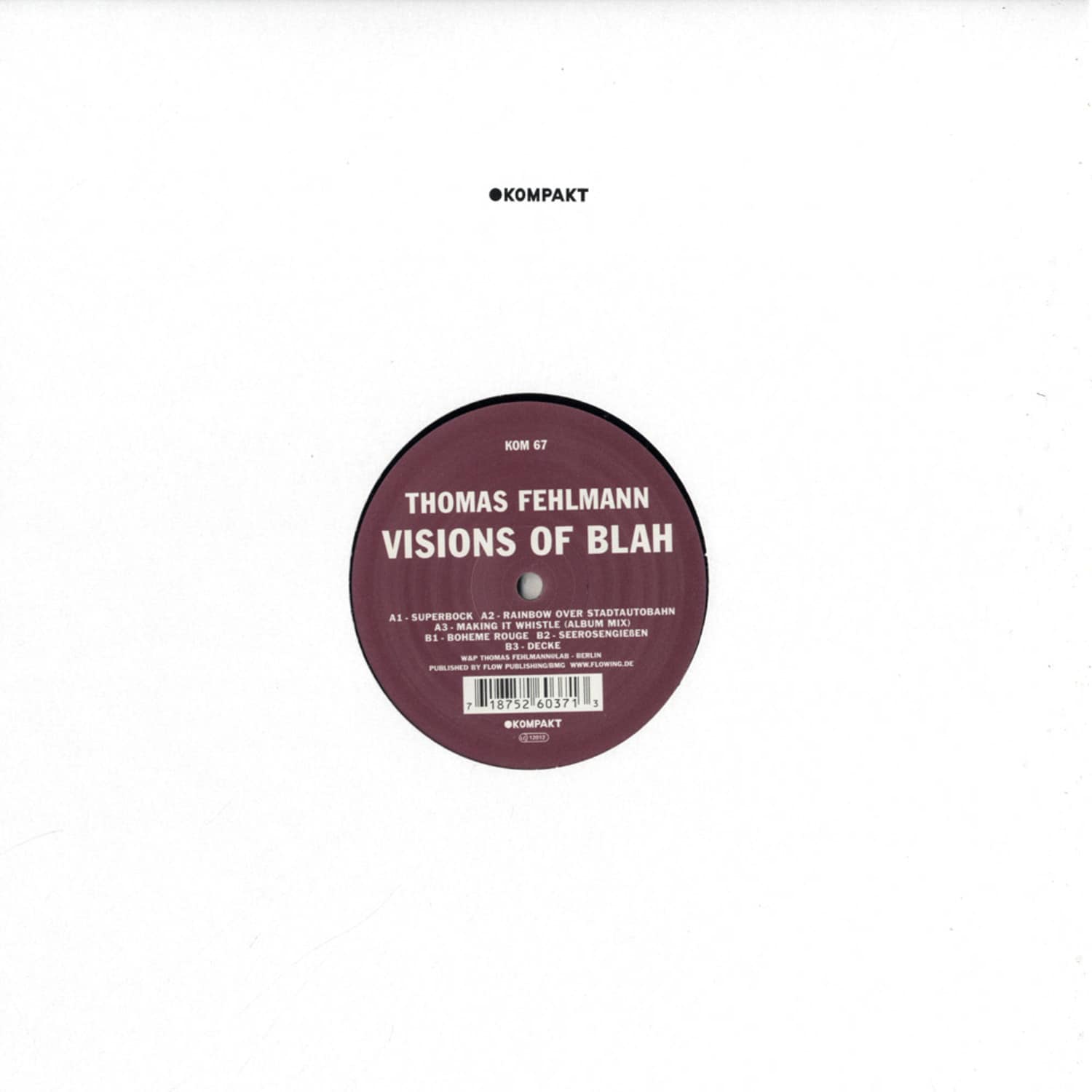 Thomas Fehlmann - VISIONS OF BLAH