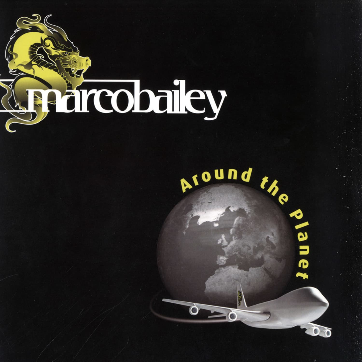 Marco Bailey - AROUND THE PLANET EP