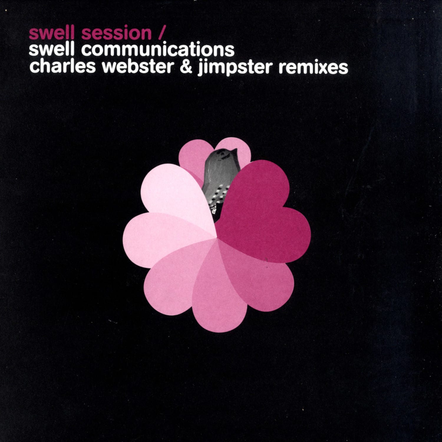 Swell Sessions - COMMUNICATIONS REMIXES