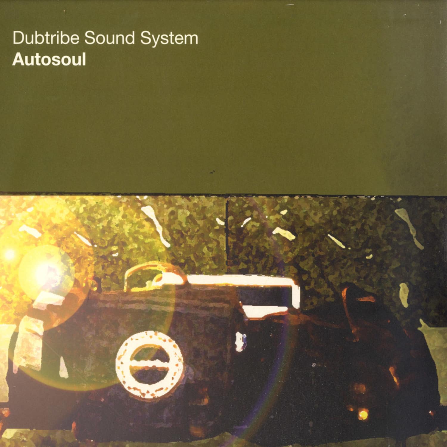 Dubtribe Sound System - AUTOSOUL