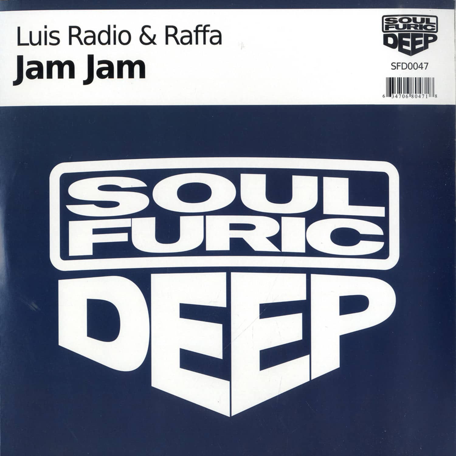 Luis Radio & Raffa - JAM JAM