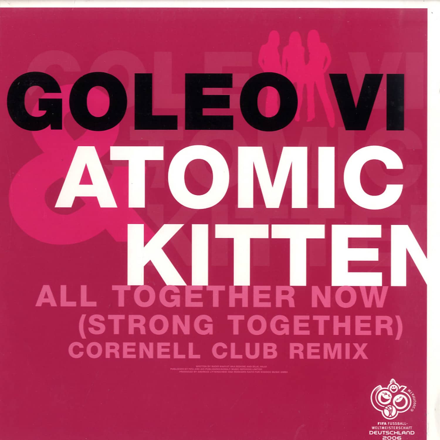Goleo VI vs Atomic Kitten - ALL TOGETHER NOW