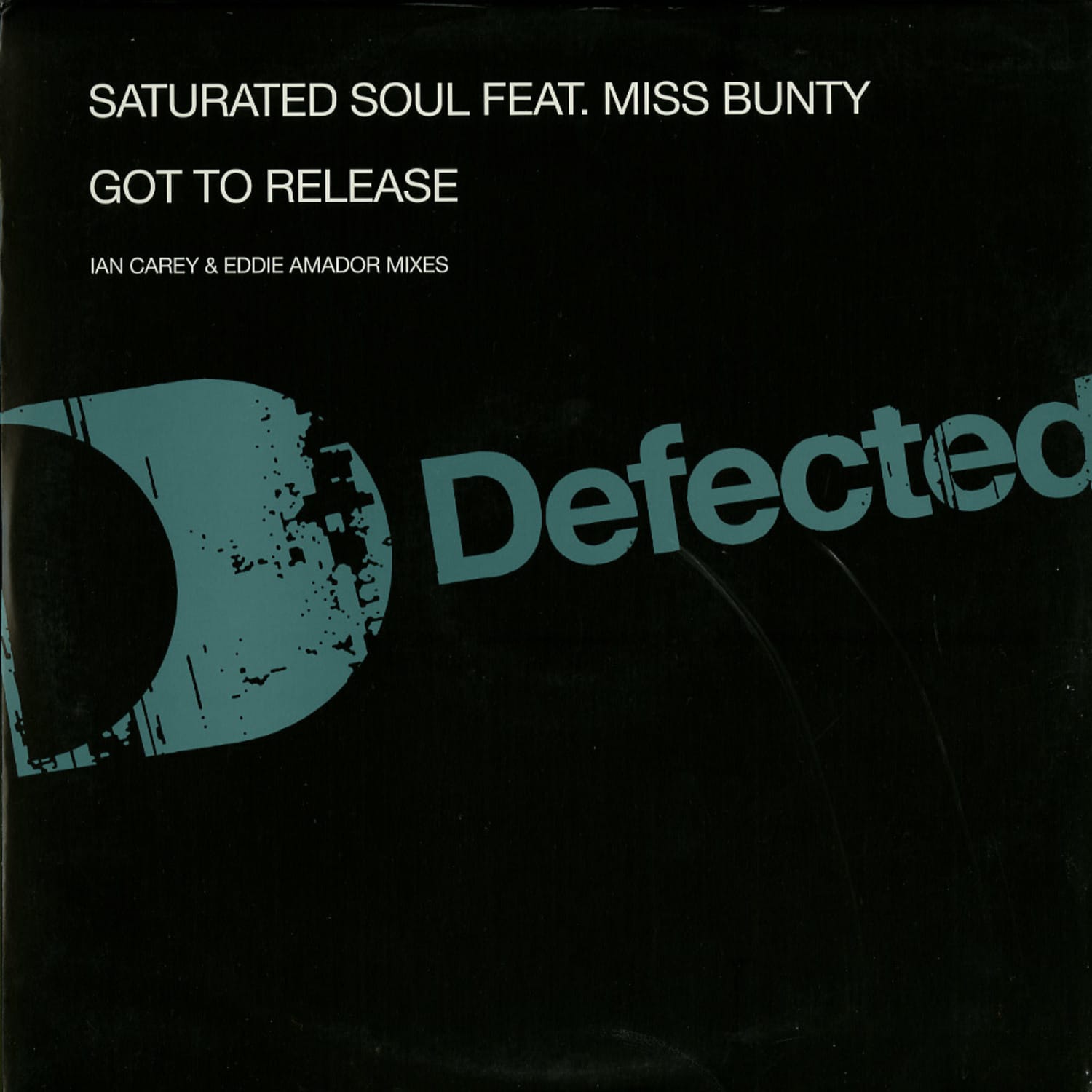 Saturated Soul ft. Miss Bunty - GOT TO RELEASE 