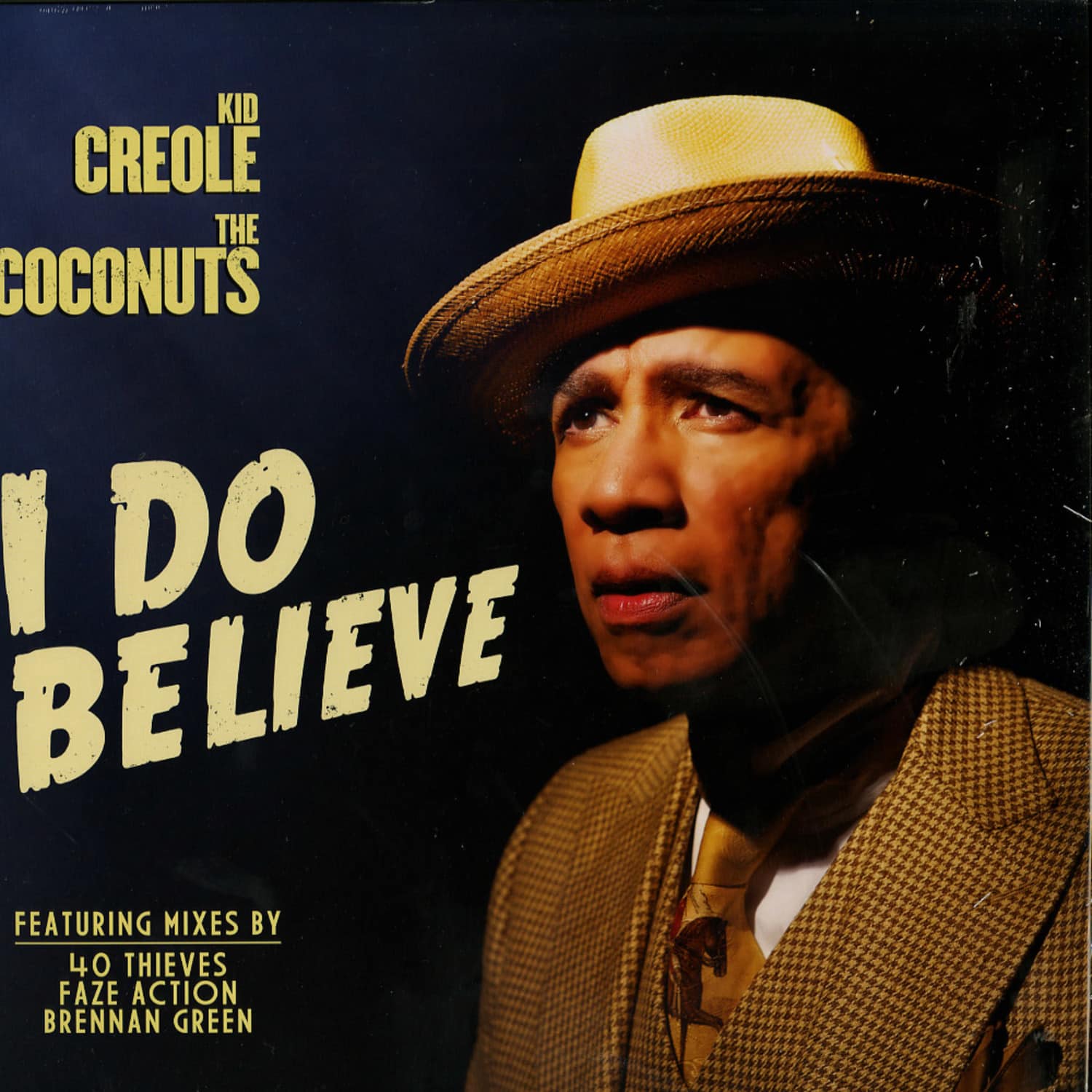 Kid Creole - I DO BELIEVE 