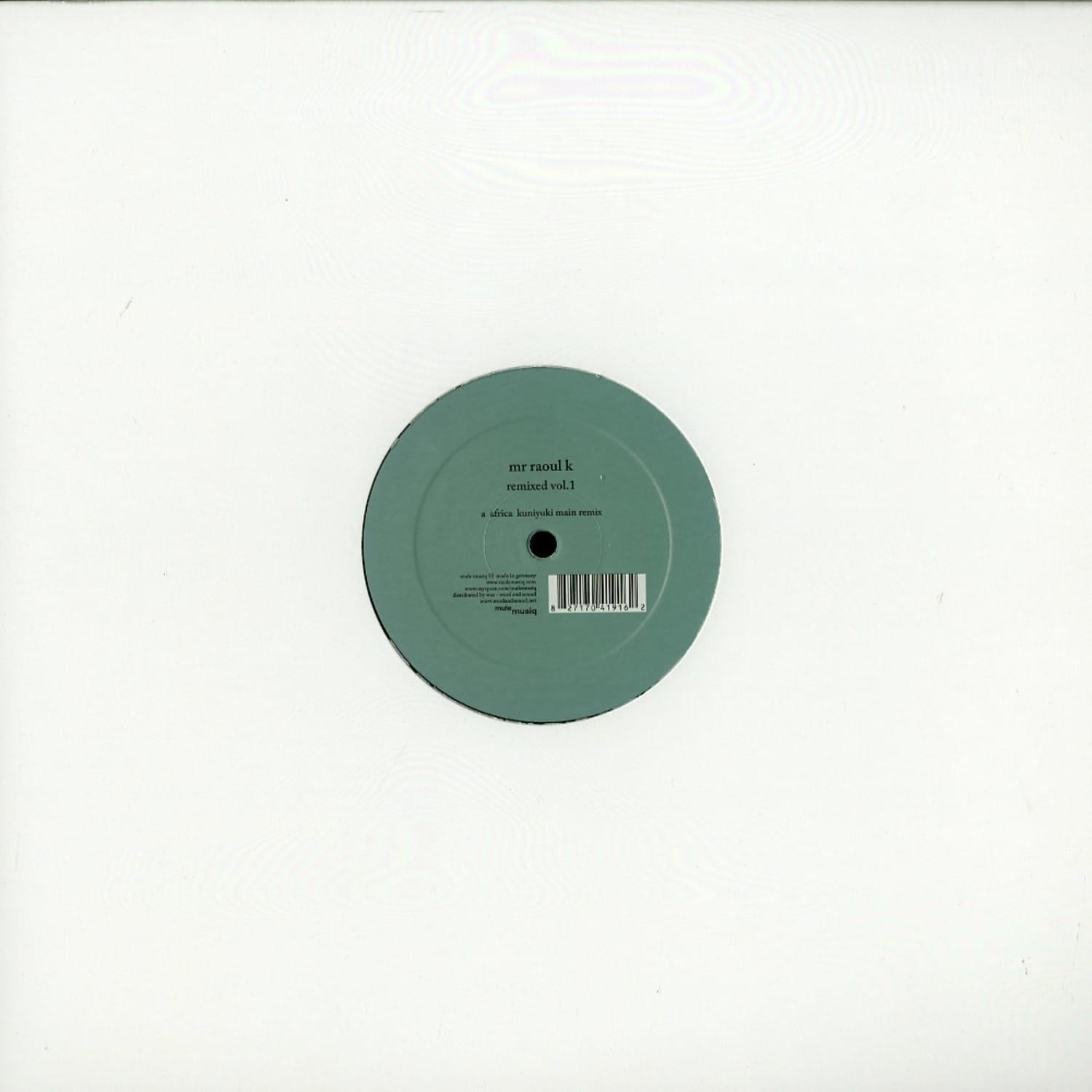 Mr Raoul K - REMIXED VOL 1 BY KUNIYUKI