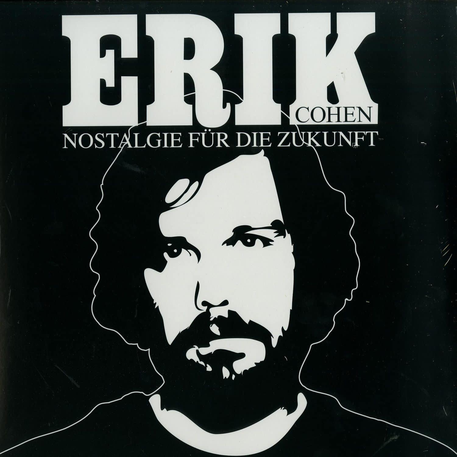 Erik Cohen - NOSTALGIE FUER DIE ZUKUNFT