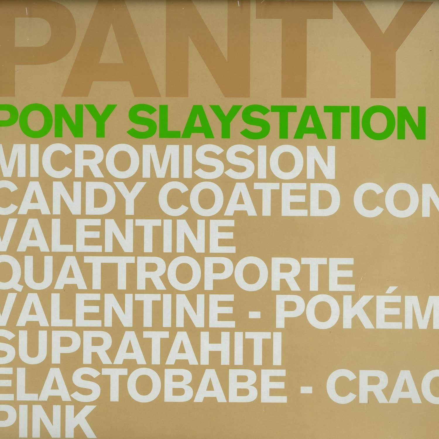 Pantytech - PONY SLAYSTATION  