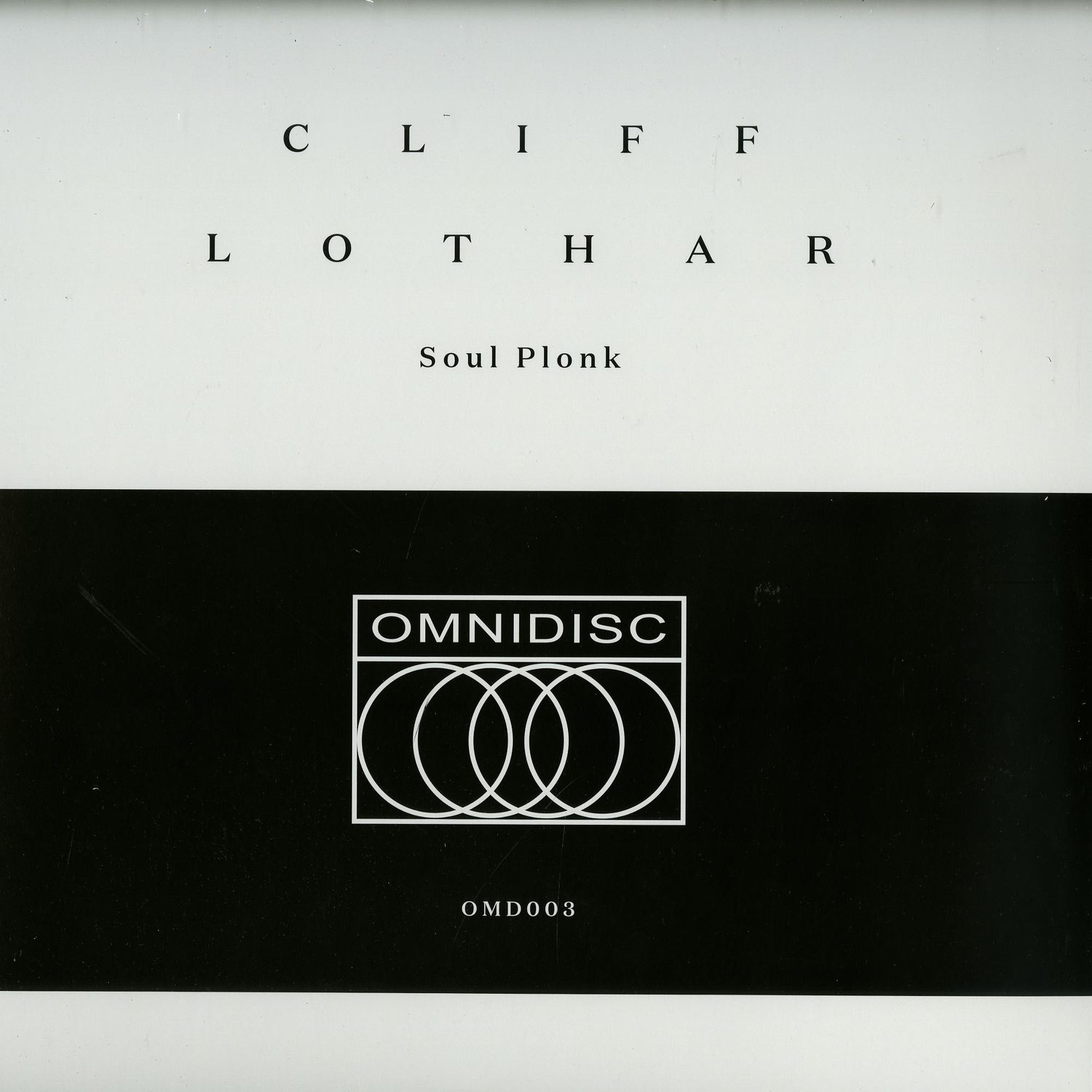 Cliff Lothar - SOUL PLONK EP