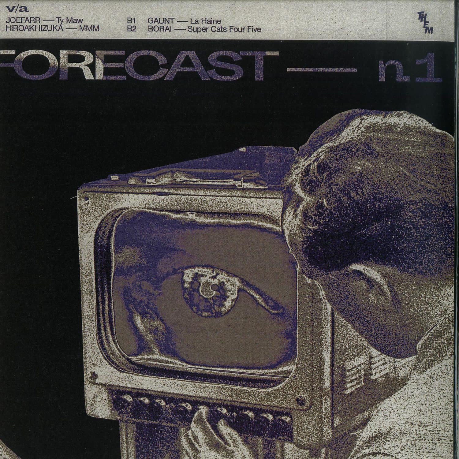 JoeFarr / Borai / Gaunt / Hiroaki Iizuka - FORECAST 