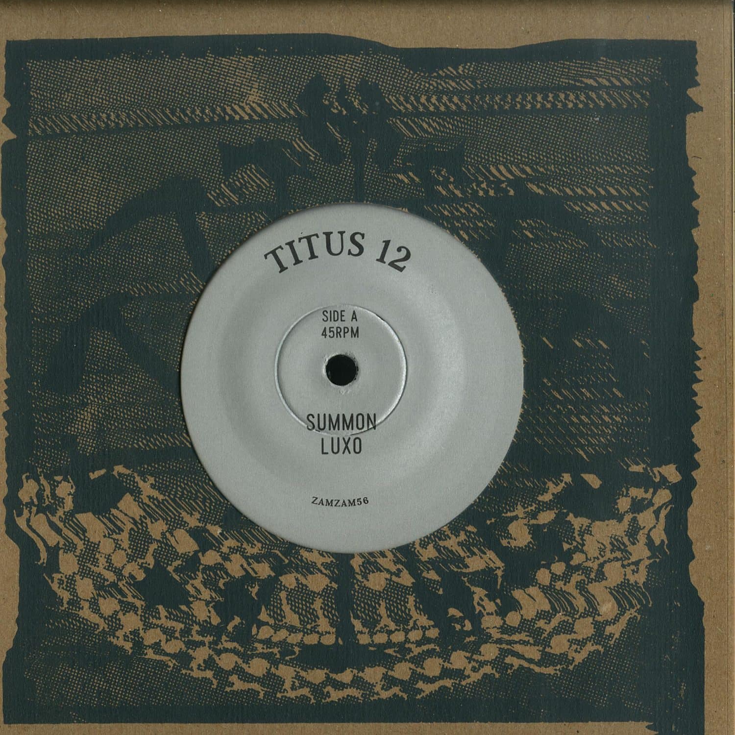 Titus 12 - SUMMON LUXO / SILLY YOUTH 