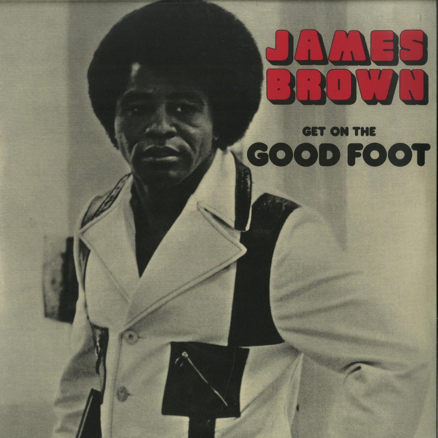 James Brown - GET ON THE GOOD FOOT 
