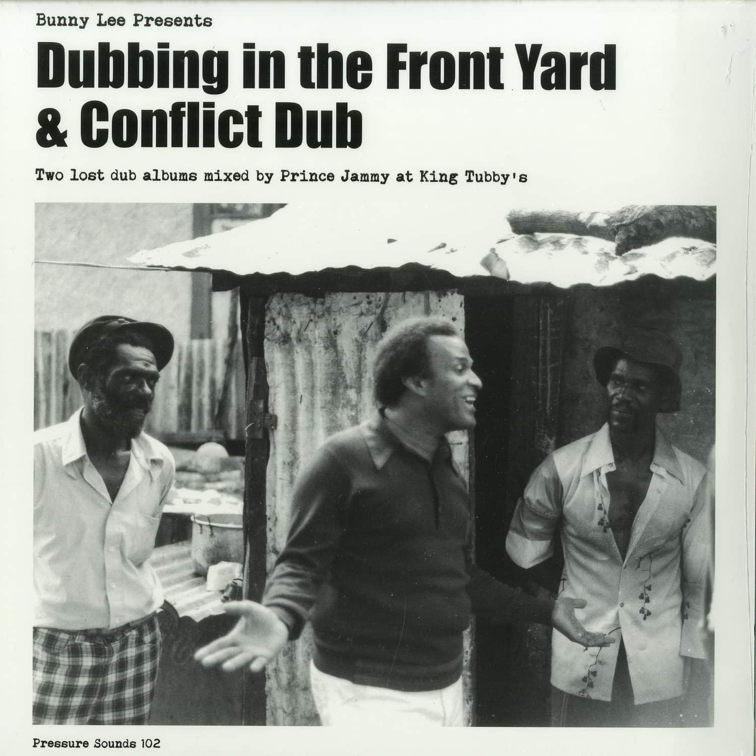 Bunny Lee Presents - DUBBING IN THE FRONT YARD & CONFLICT DUB 