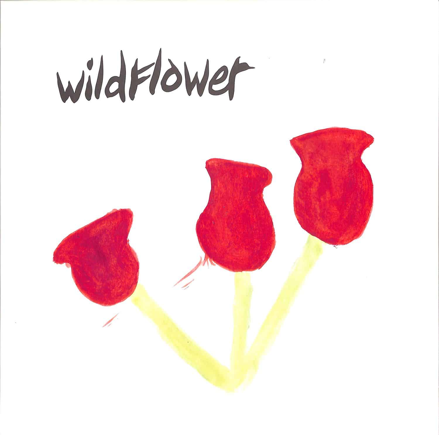 Wildflower - BETTER TIMES 