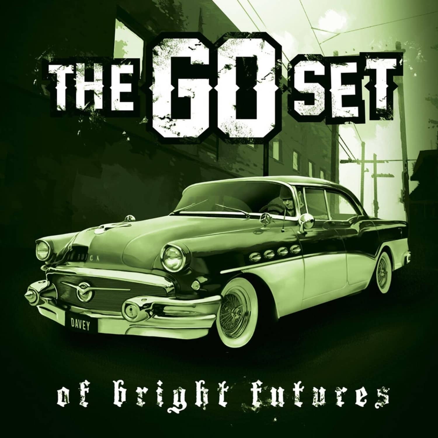 The Go Set - OF BRIGHT FUTURES AND BROKEN PASTS 