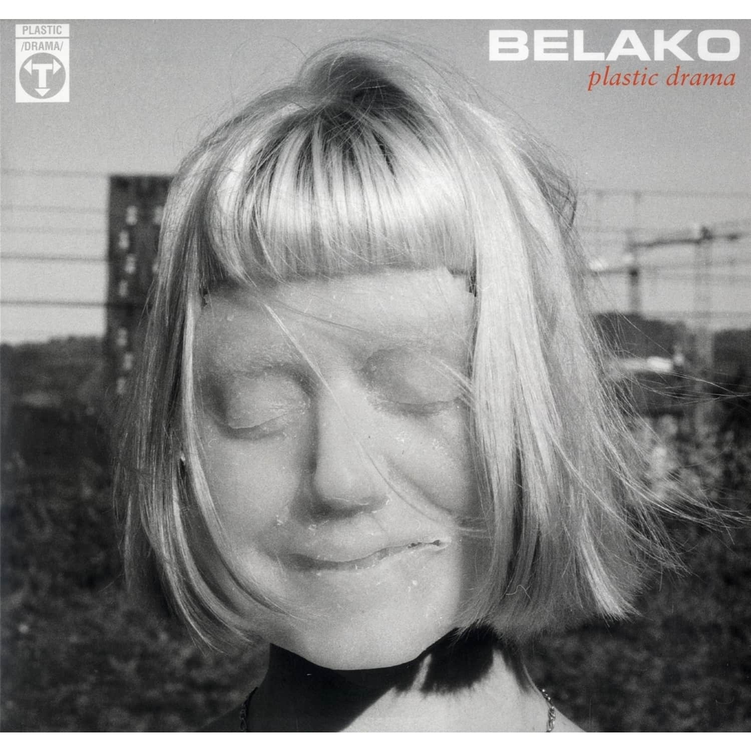 Belako - PLASTIC DRAMA 