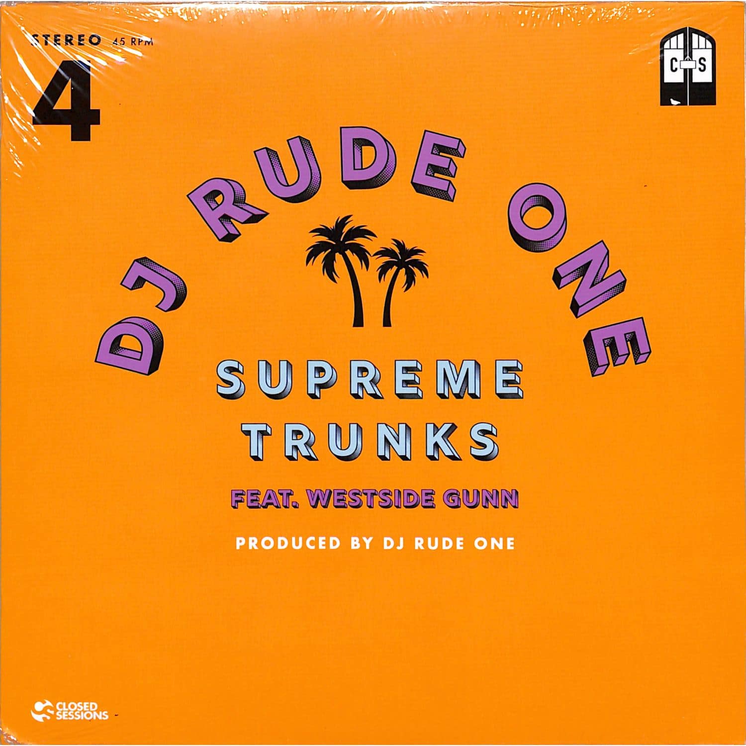 DJ Rude One - SUPREME TRUNKS 