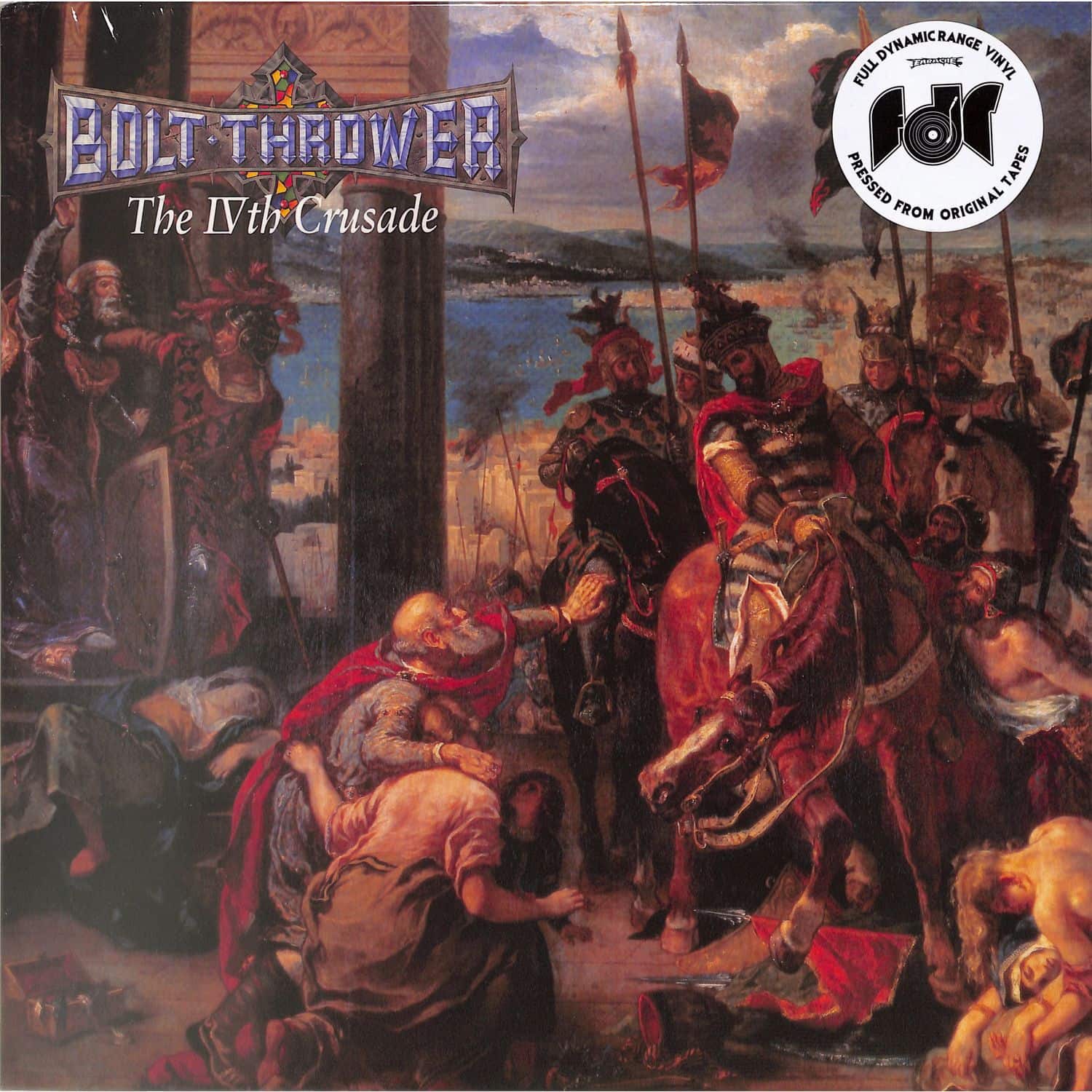 Bolt Thrower - THE IVTH CRUSADE 