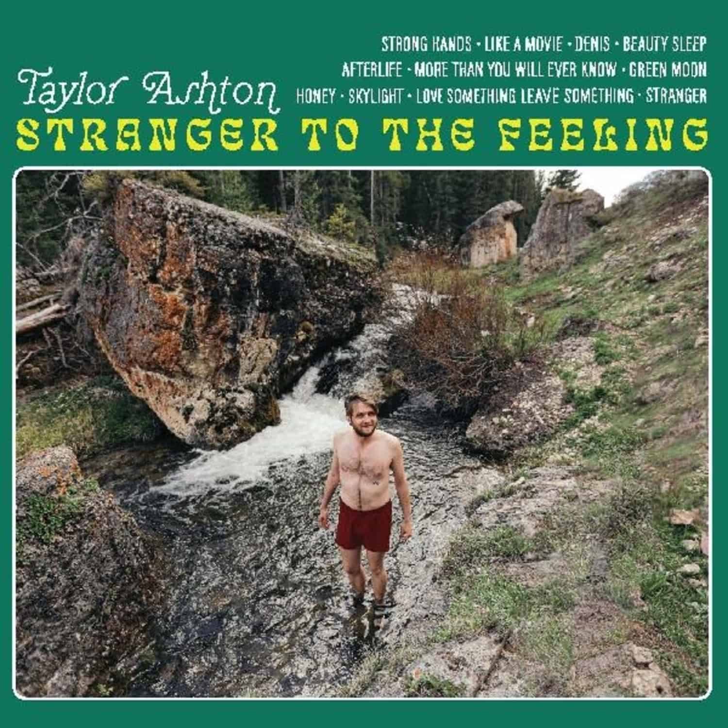 Taylor Ashton - STRANGER TO THE FEELING 