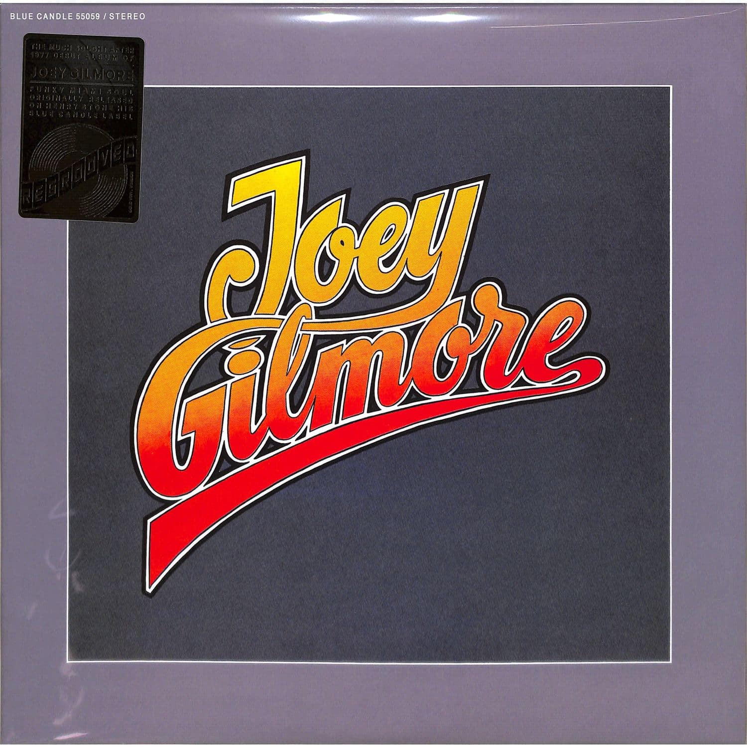 Joey Gilmore - JOEY GILMORE 