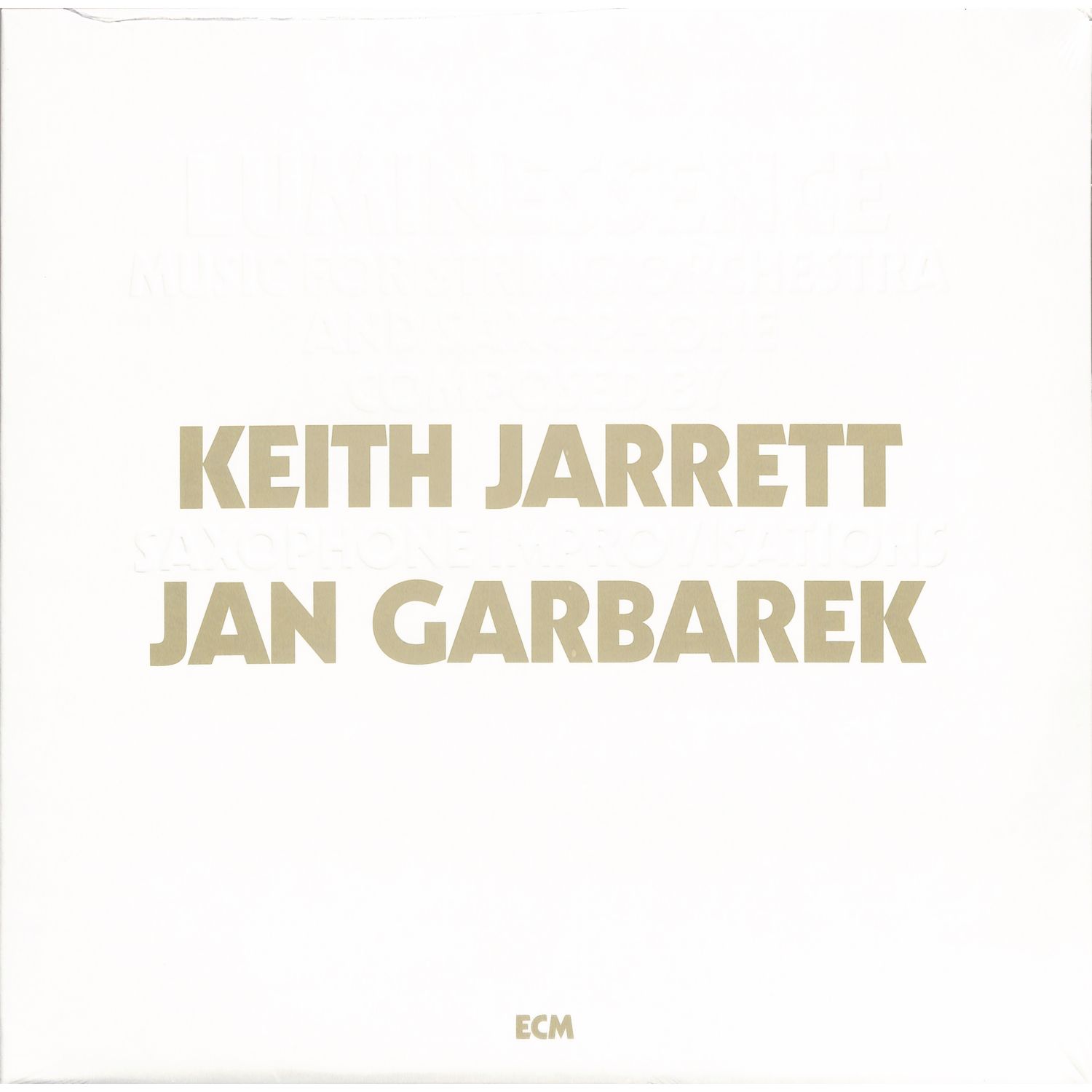 Jan Garbarek - KEITH JARRETT: LUMINESSENCE 