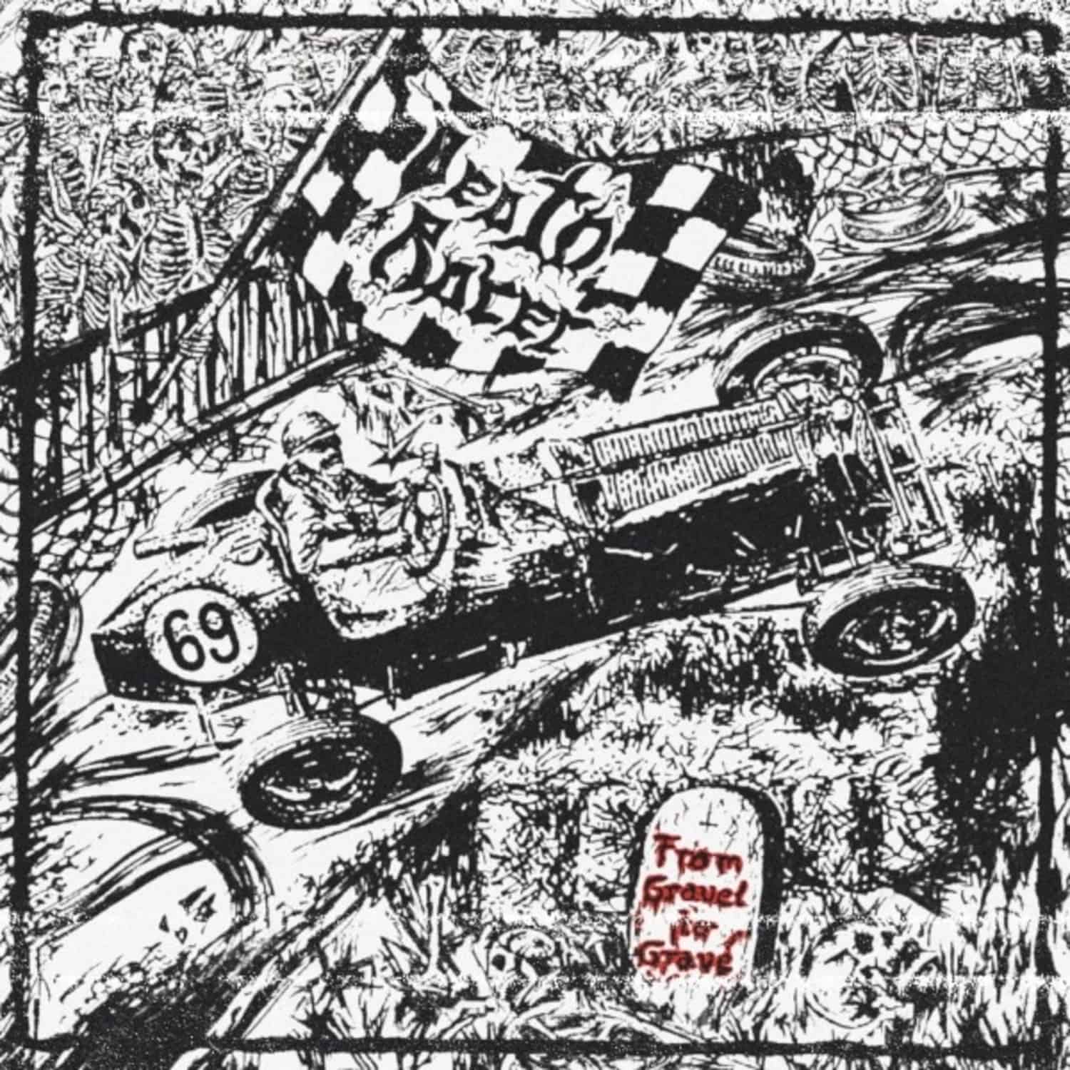 Death Racer - FROM GRAVEL TO GRAVE 