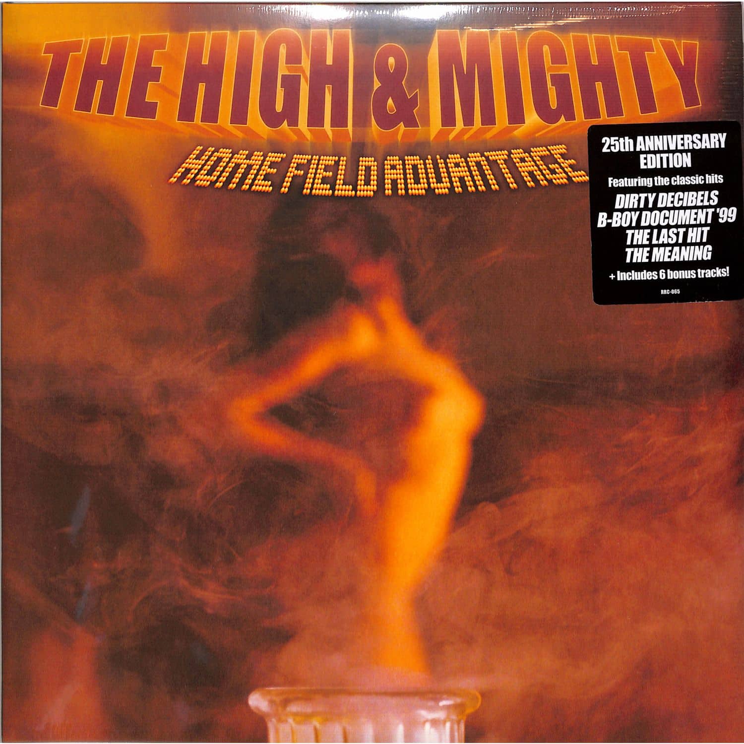 The High & Mighty - HOME FIELD ADVANTAGE - 25TH ANNIVERSARY 