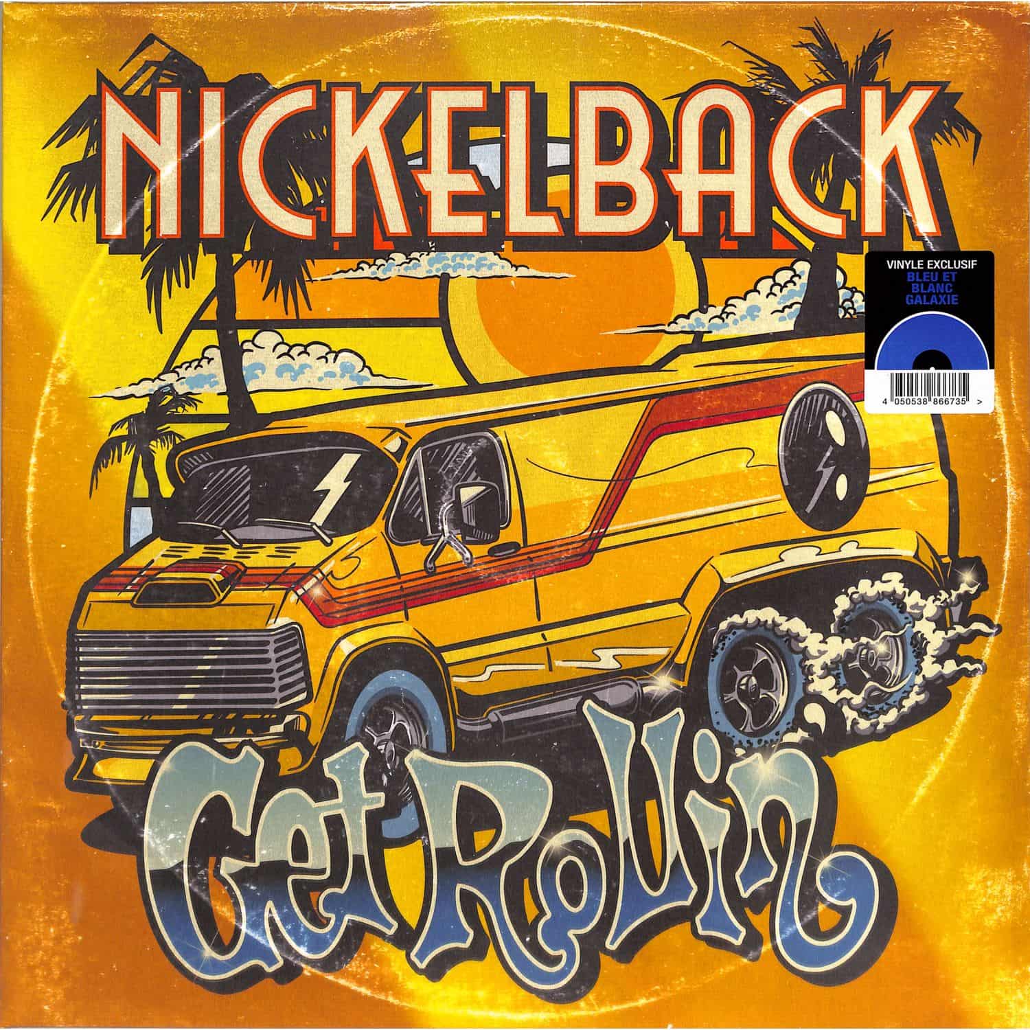 Nickelback - GET ROLLIN 