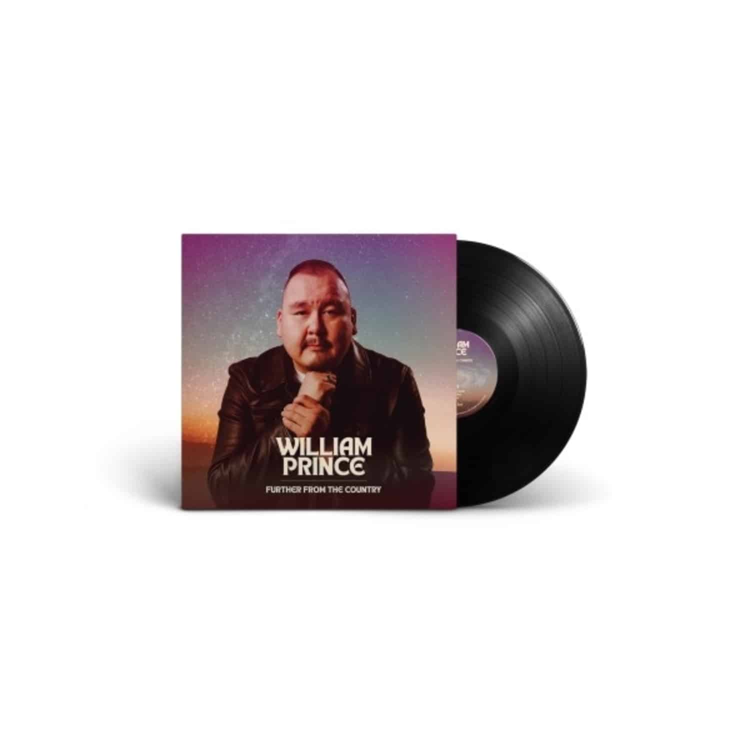 William Prince - FURTHER FROM THE COUNTRY 