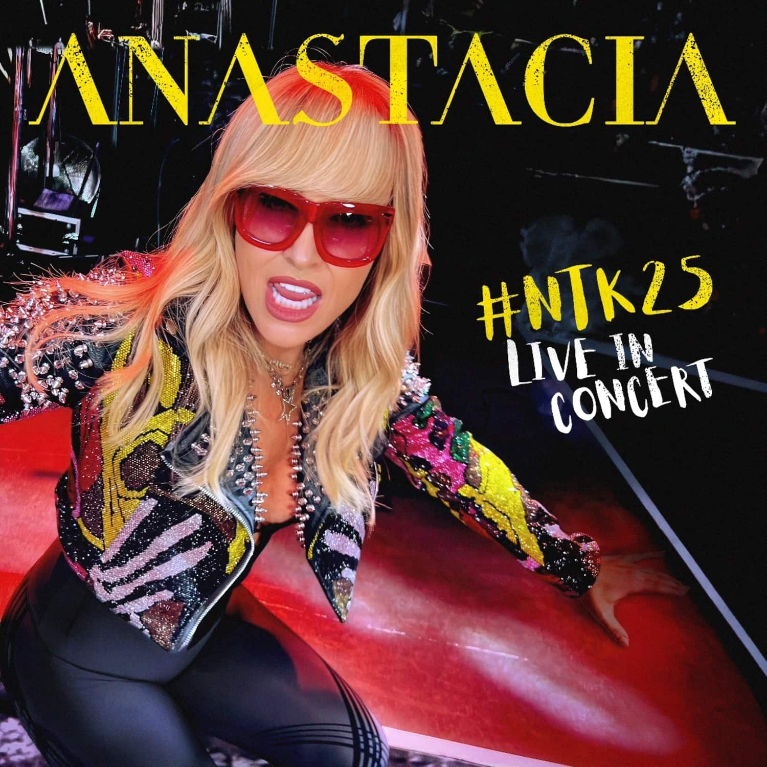 Anastacia - ANASTACIA #NTK25 LIVE IN CONCERT 
