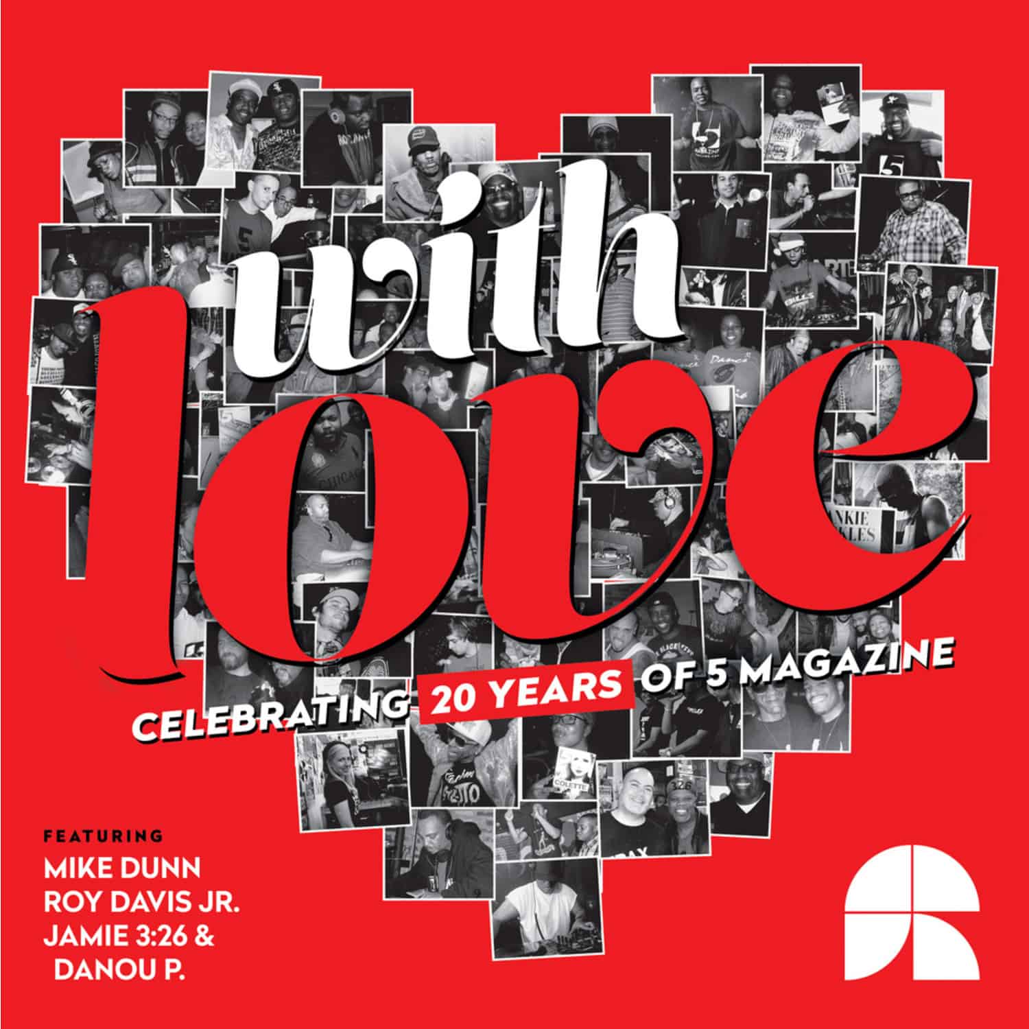 Mike Dunn, Roy Davis, Jr, Jamie 3:26 & Danou P - WITH LOVE EP