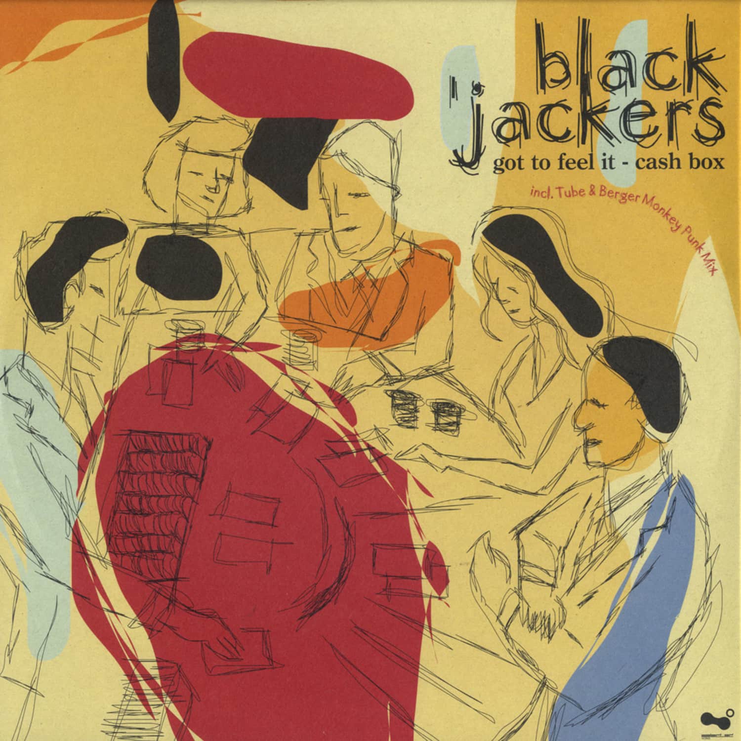 Blackjackers - GOT TO FEEL IT