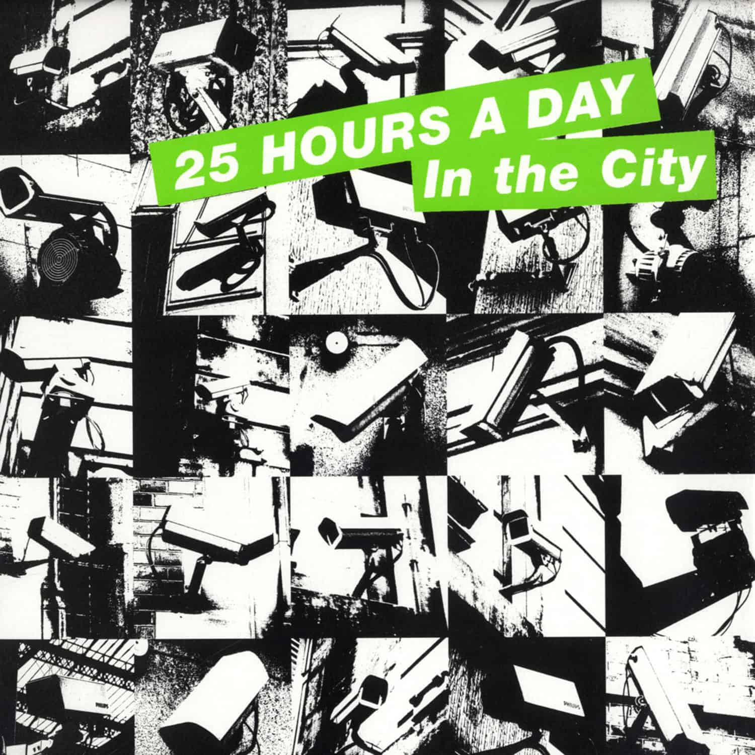 25 Hours A Day - IN THE CITY
