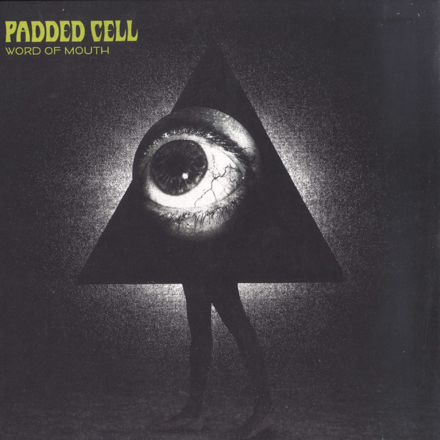 Padded Cell - WORD OF MOUTH