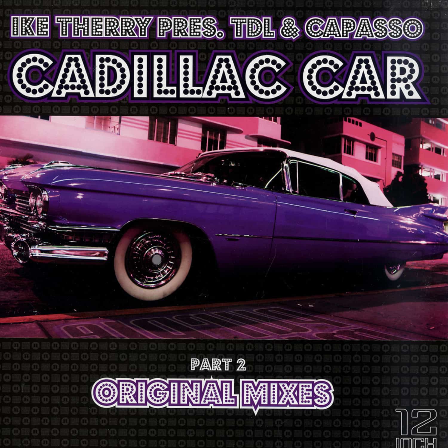 Ike Therry present TDL and Capasso - CADILLAC CAR 