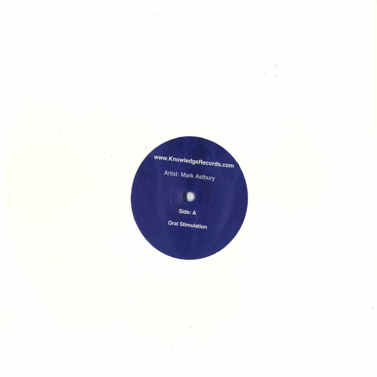 Mark Astbury - ORAL STIMULATION/K1