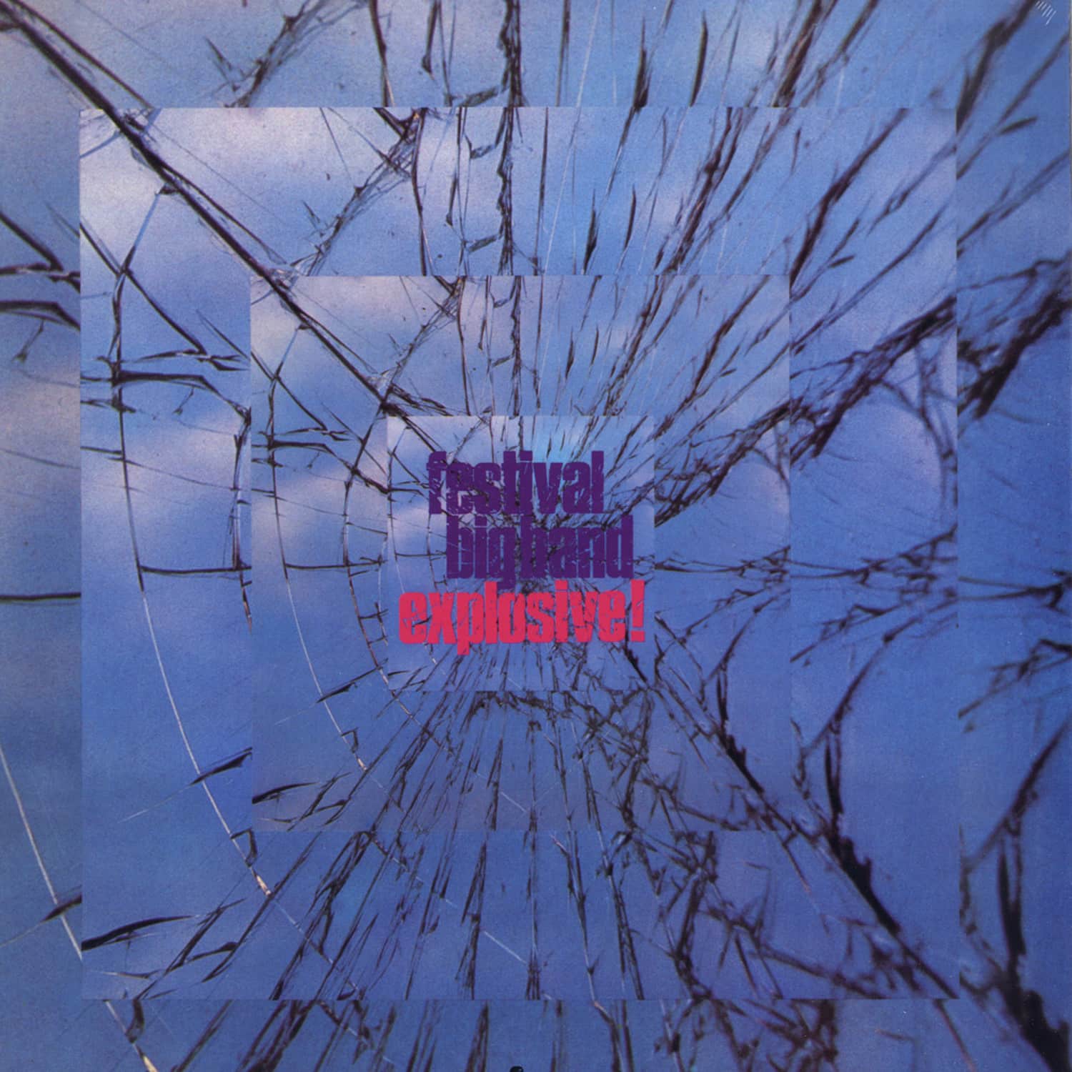 Festival Big Band - EXPLOSIVE