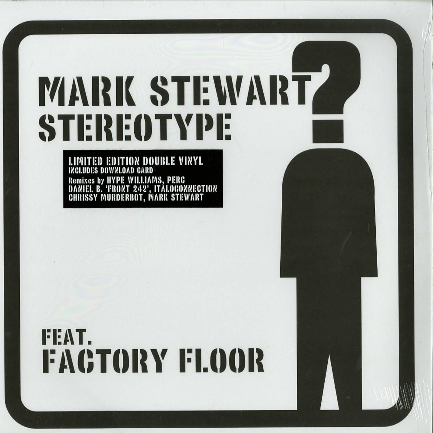 Mark Stewart - STEREOTYPE 