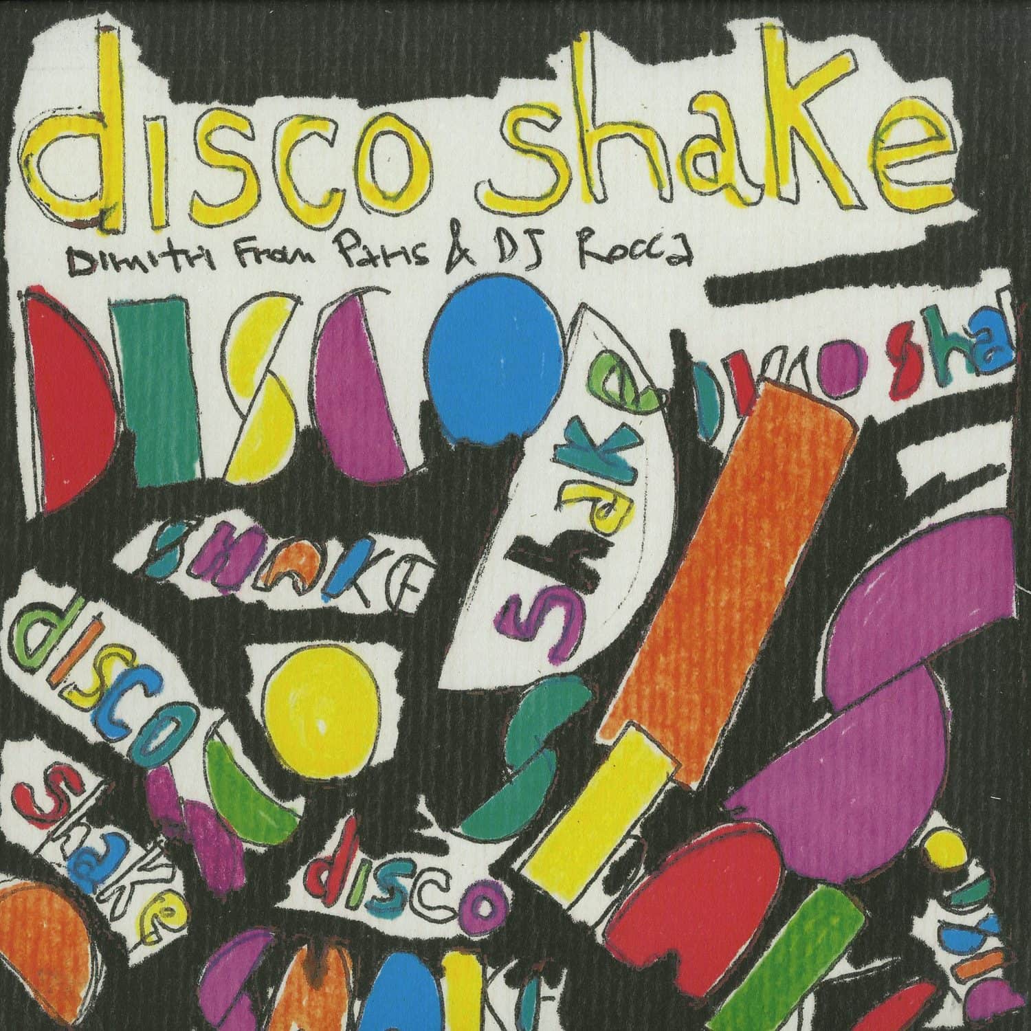 Dimitri From Paris & DJ Rocca - DISCO SHAKE