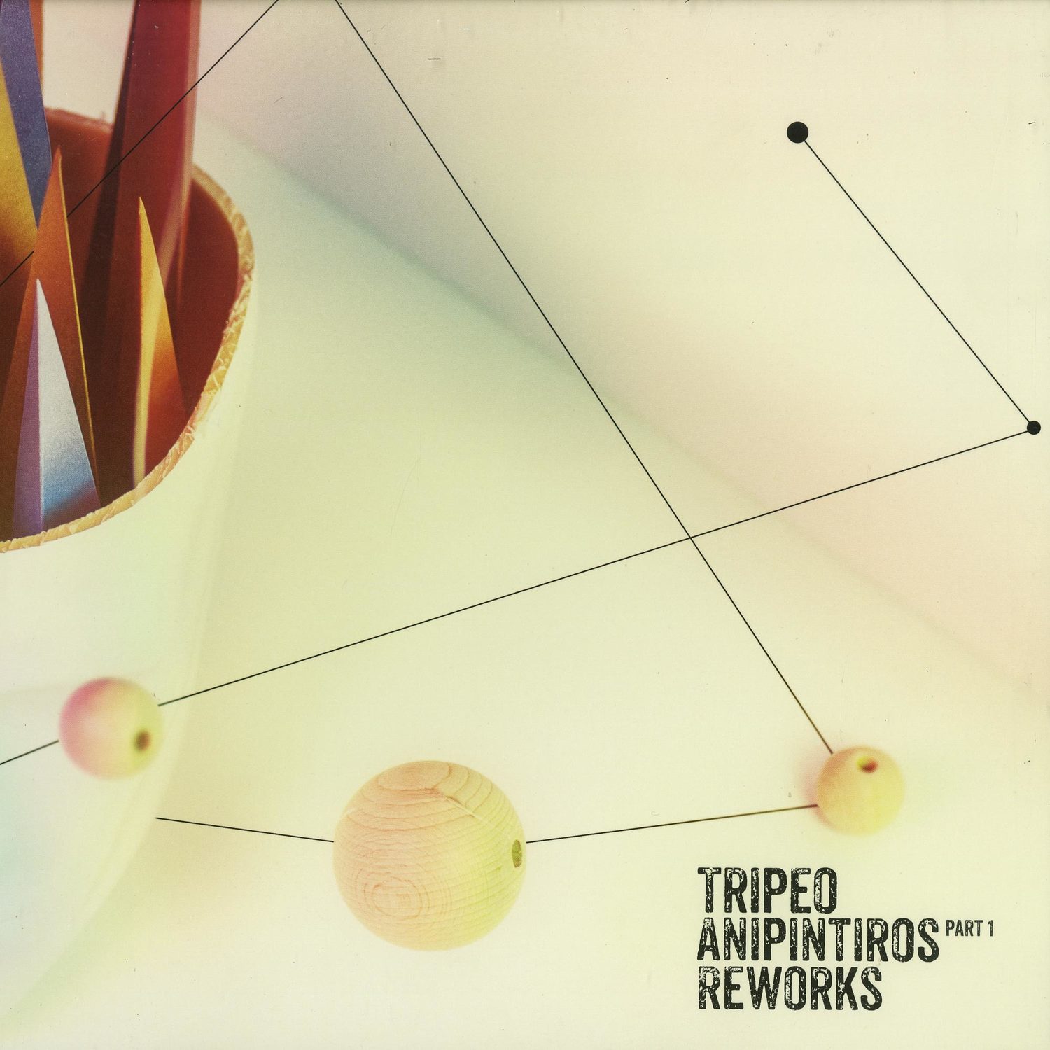 Tripeo - ANIPINTIROS REWORKS PART I