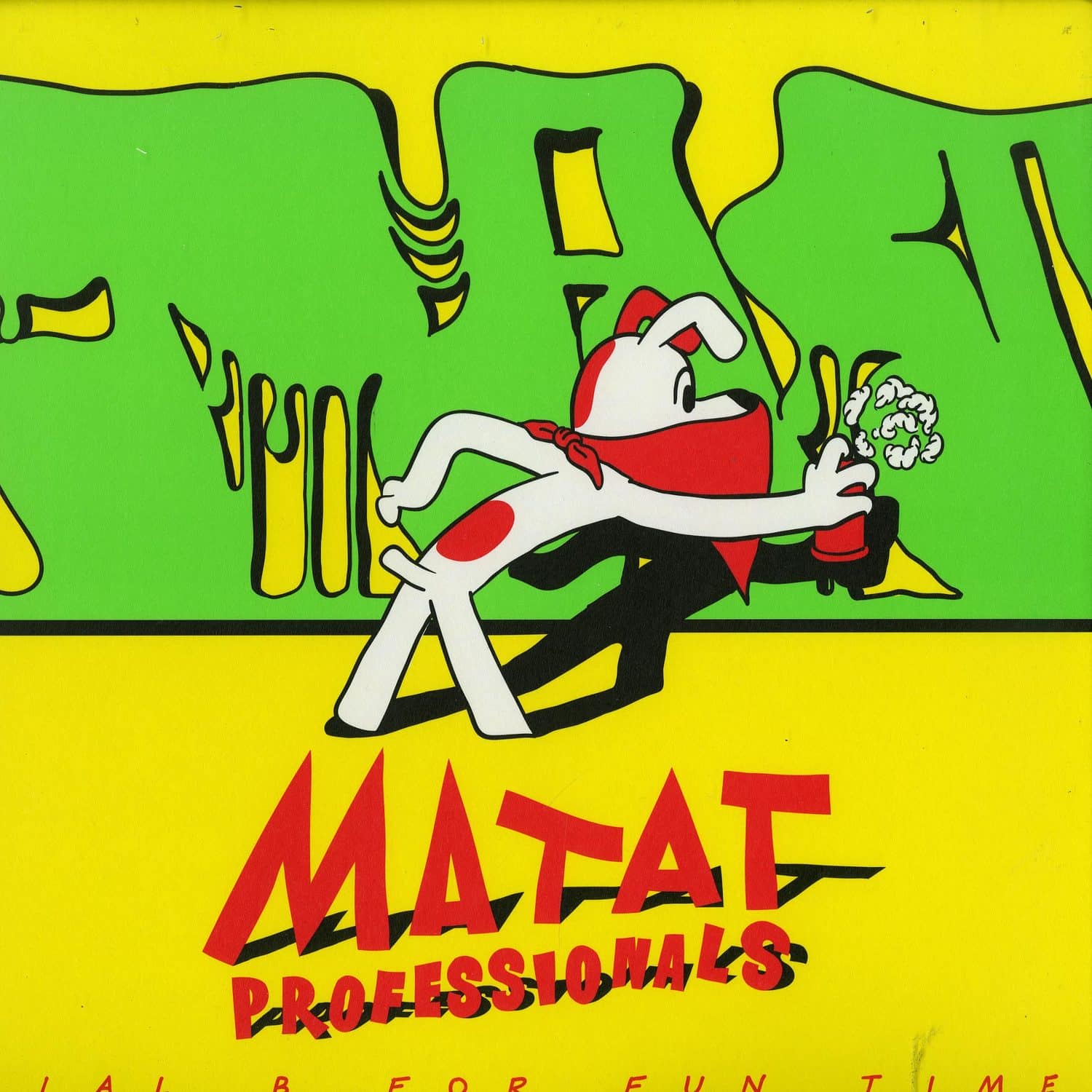 Matat Professionals - DIAL B FOR FUN TIME EP 
