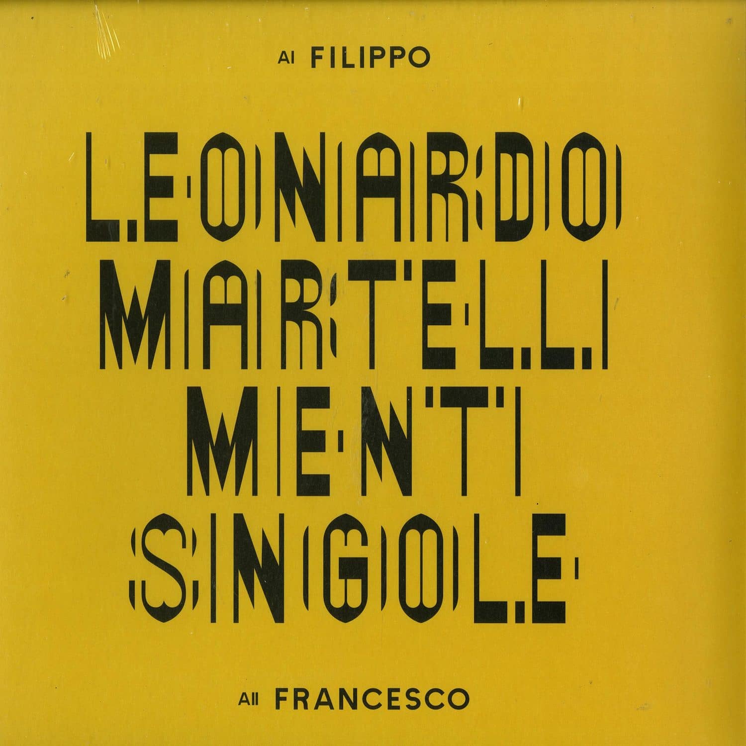 Leonardo Martelli - MENTI SINGOLE