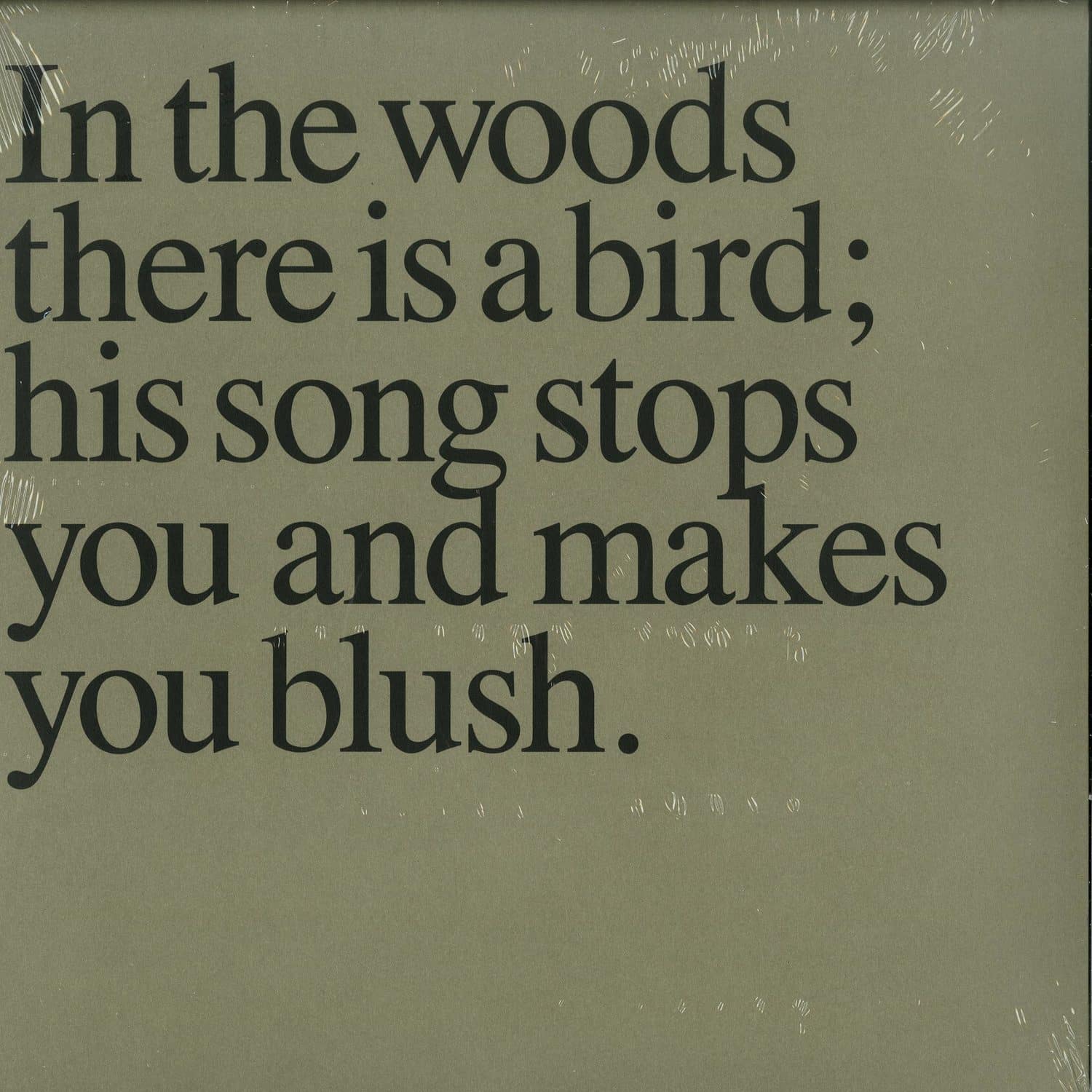 Olaf Nicolai - IN THE WOODS THERE IS A BIRD