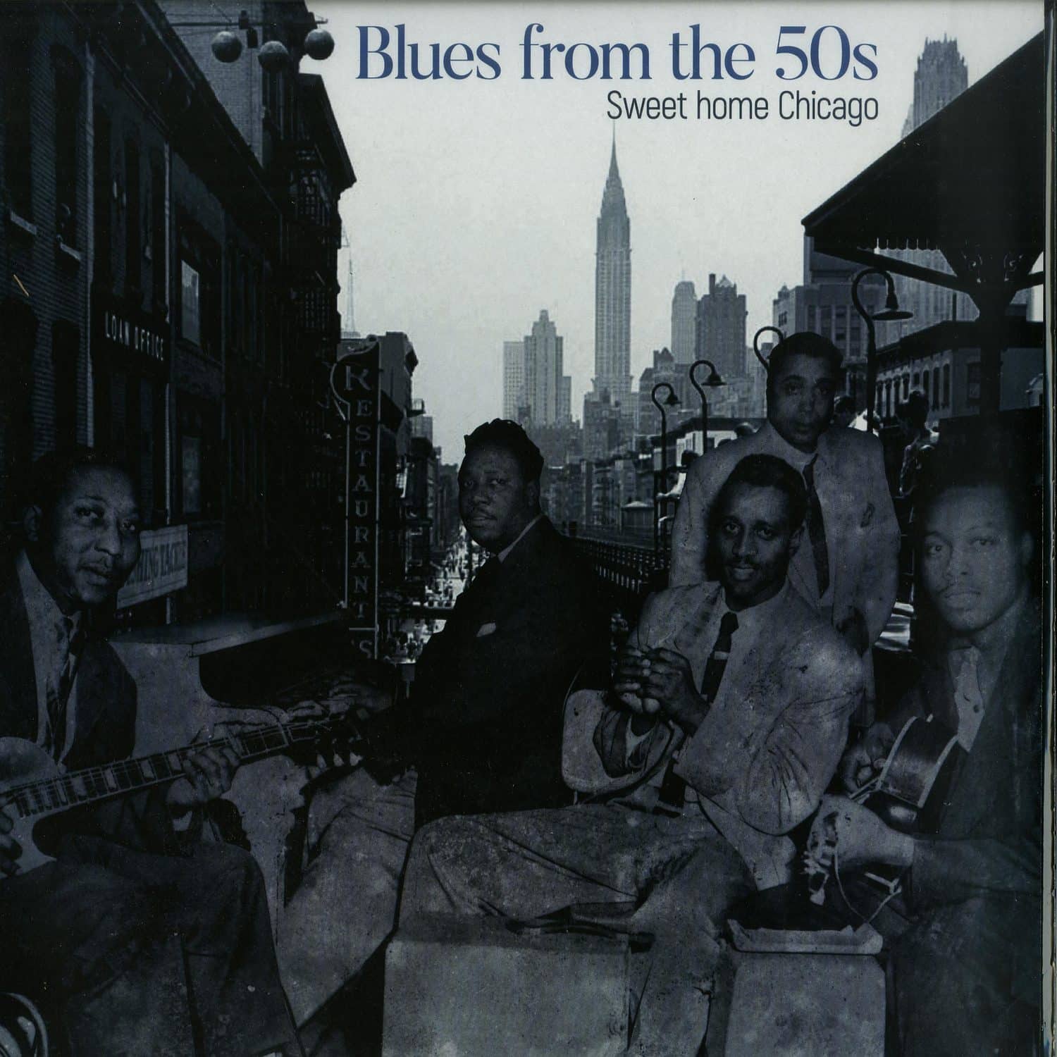 Various Artists - BLUES FROM THE 50S: SWEET HOME CHICAGO 