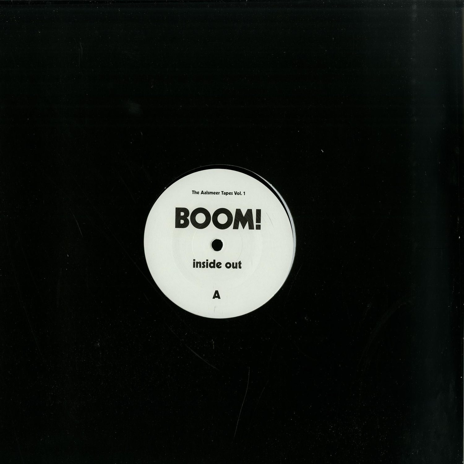 Boom! - THE AALSMEER TAPES VOL 1