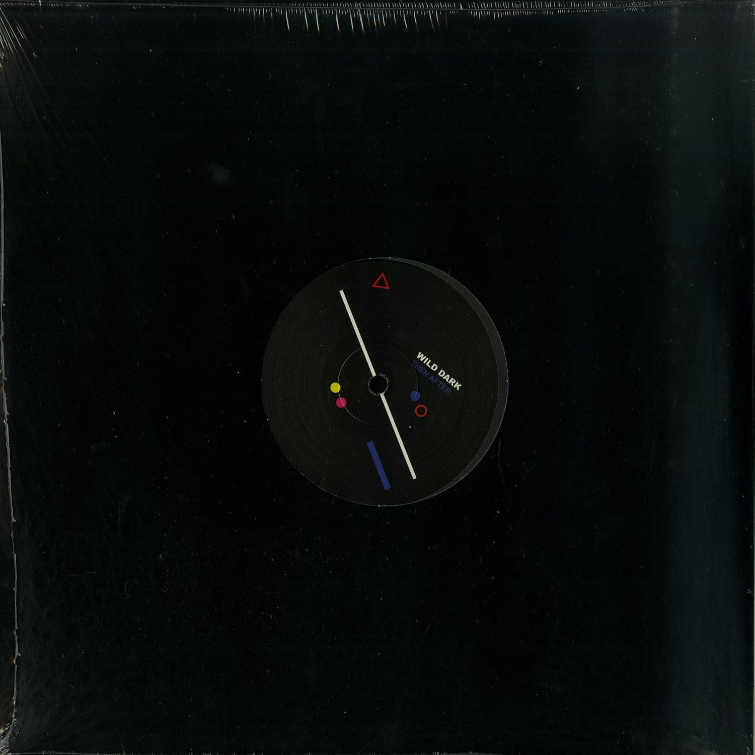 Wild Dark - THEN AFTER