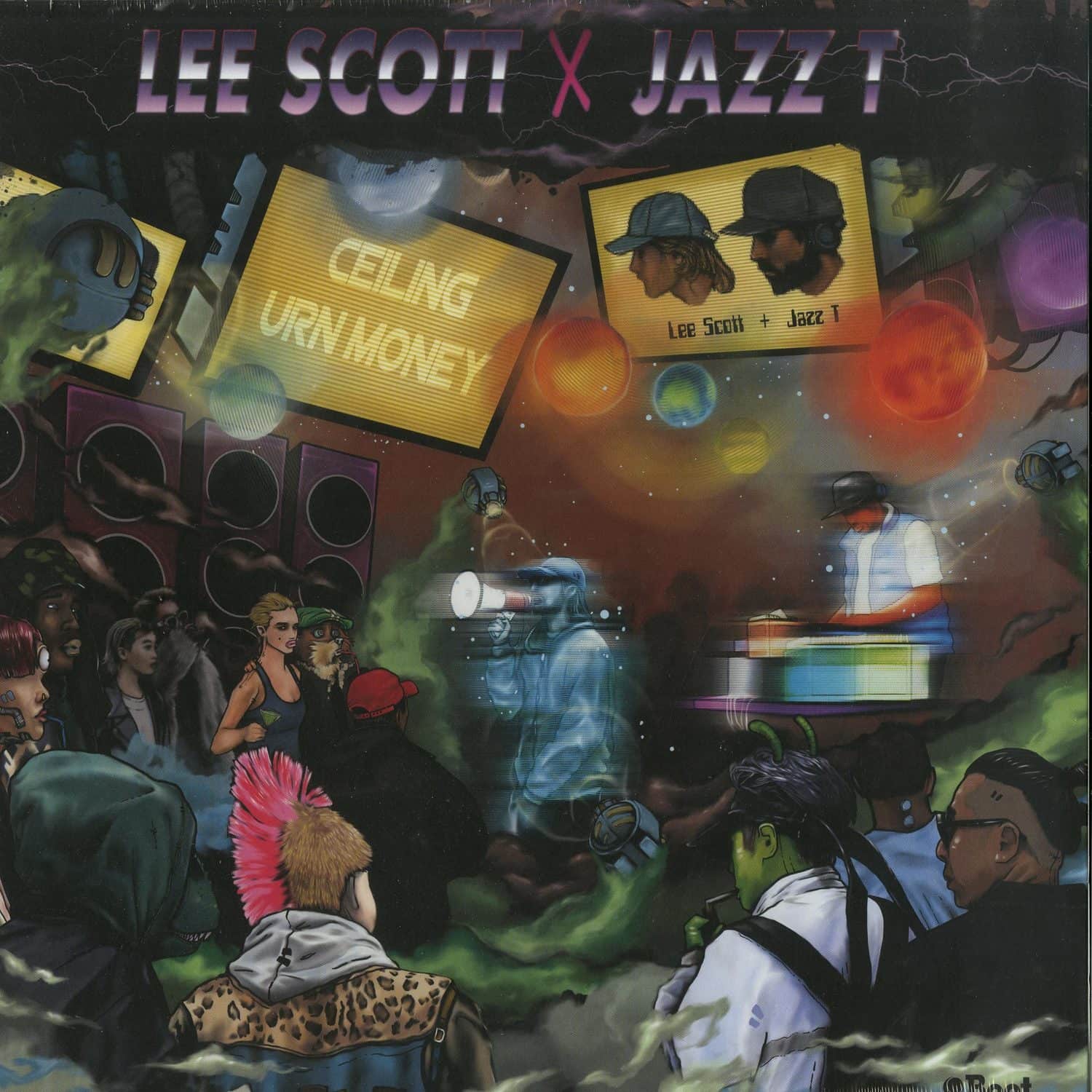 Lee Scott & Jazz T - CEILING / URN MONEY