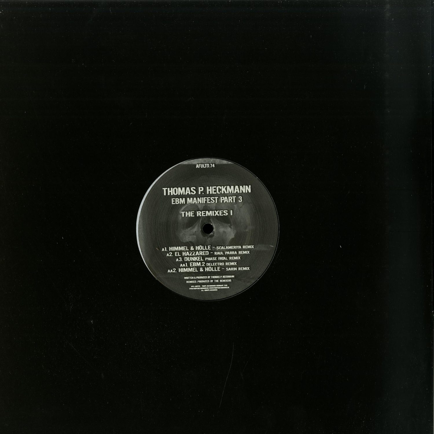 Thomas P. Heckmann - EBM MANIFEST PART 3 THE REMIXES I