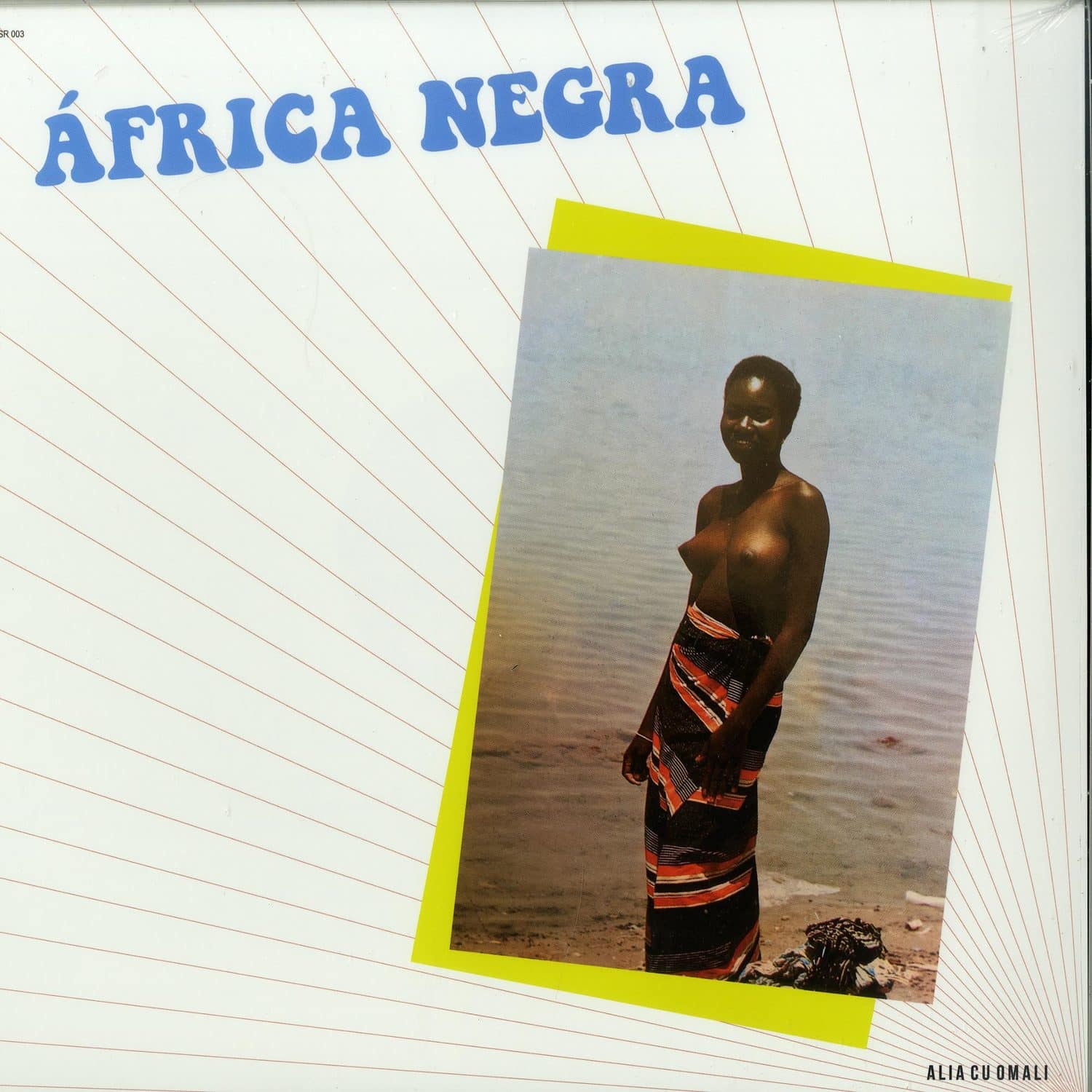 Africa Negra - ALIA CU OMALI 